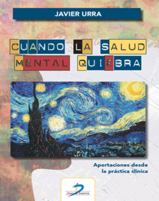 Cuando la salud mental quiebra. 